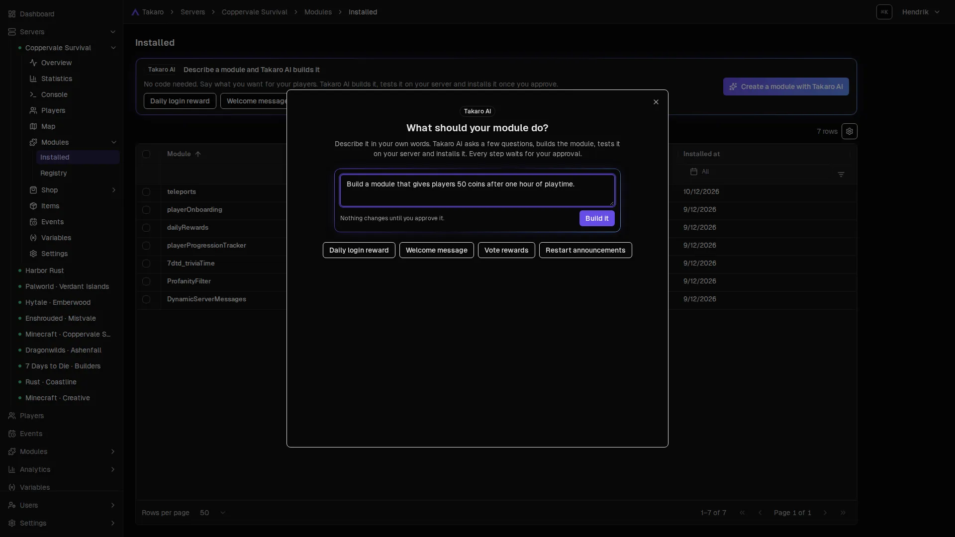 Takaro AI asking what the module should do, with "Build a module that gives players 50 coins after one hour of playtime" typed in